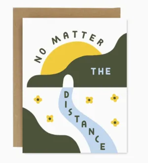 Greeting Card | Worthwhile Paper | No Matter the Distance